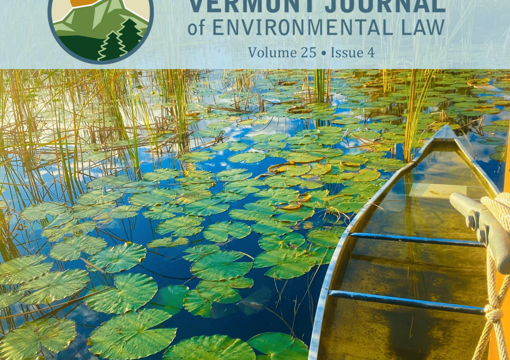 Volume 25 Issue 4 cover featuring an old canoe on a lily pad lake and tall grasses in the sunrise