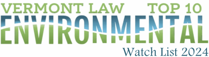 Vermont Law Top 10 Environmental Watch List 2024